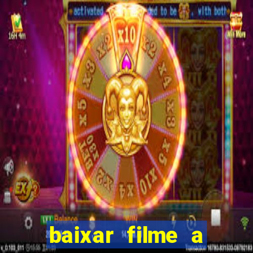 baixar filme a bela e a fera